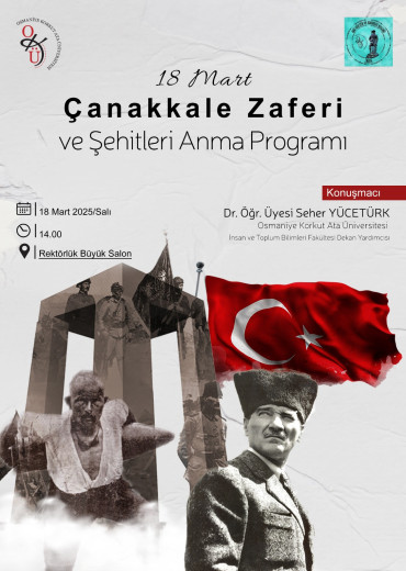 18 Mart Çanakkale Zaferi ve Şehitleri Anma Programı