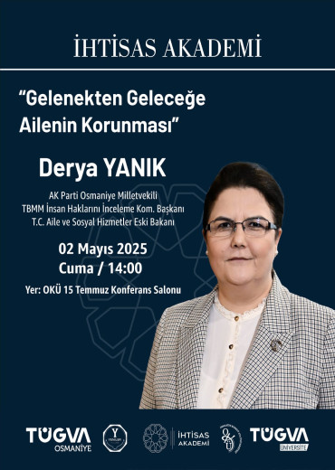 İhtisas Akademi: Gelenekten Gelecekten Ailenin Korunması