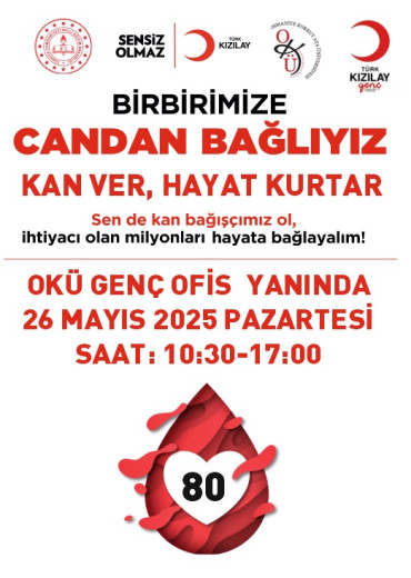 Birbirimize Candan Bağlıyız Kan Ver Hayat Kurtar