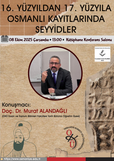 16. Yüzyıldan 17. Yüzyıla Osmanlı Kayıtlarında Seyyidler