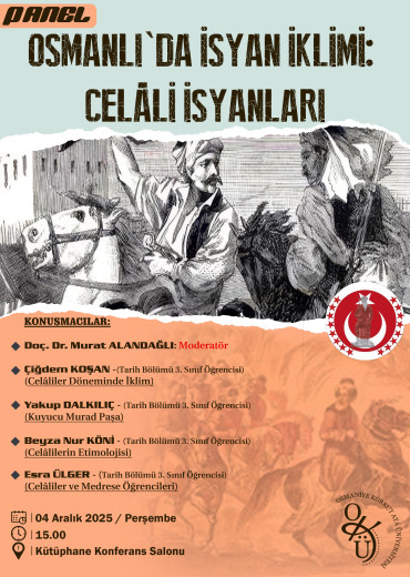 Osmanlı'da İsyan İklimi:  Celali İsyanları