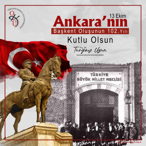 13 Ekim Ankara'nın Başkent Oluşu 