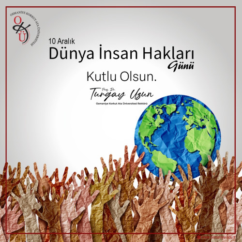 10 Aralık Dünya İnsan Hakları Günü