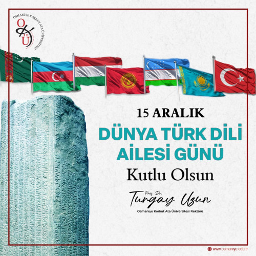 15 Aralık Dünya Türk Dili Ailesi Günü