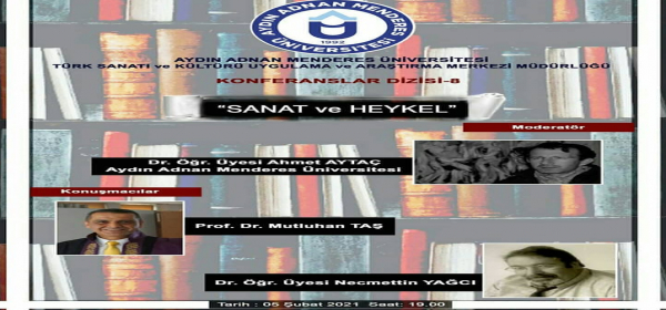 Fakültemiz  Hocalarından Dr. Öğretim Üyesi Necmettin YAĞCI ADU Tarafından Düzenlenen Sanat ve Heykel Başlıklı Konferanslar Dizisinde Konuşmacı Olarak Yer Aldı!