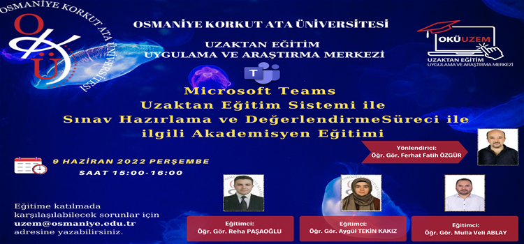 MS Teams ile Sınav Hazırlama ve Değerlendirme Akademisyen Eğitimi