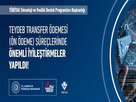 TEYDEB Transfer Ödemesi (Ön ödeme) Süreçlerinde Önemli İyileştirmeler Yapıldı