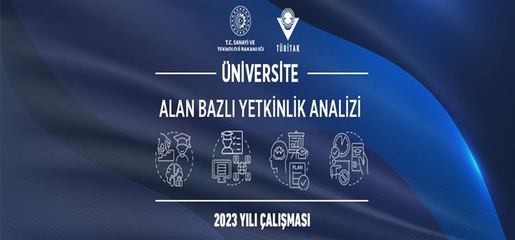 Üniversitelerin Alan Bazında Yetkinlik Analizi TÜBİTAK Tarafından Yayımlandı