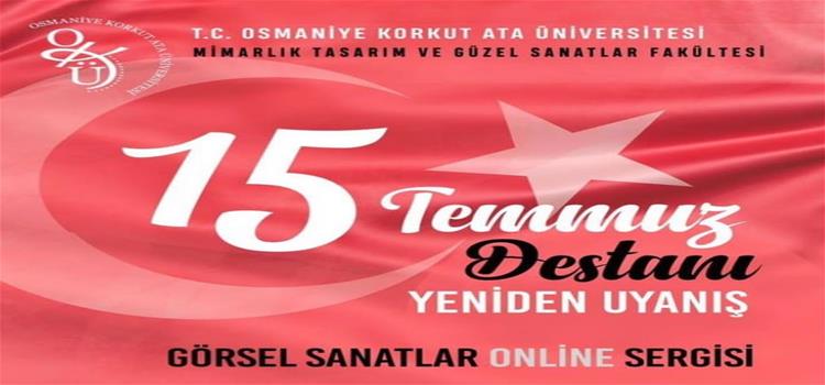 15 Temmuz Destanı Yeniden Uyanış