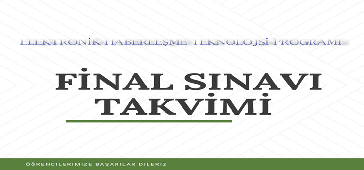 YENİ 2023-2024 EĞİTİM ÖĞRETİM YILI BAHAR YARIYILI FİNAL SINAVLARI TAKVİMİ YAYINLANMIŞTIR