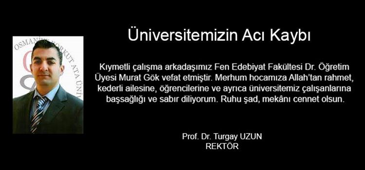 Üniversitemizin Acı Kaybı