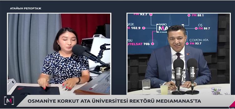 Rektörümüz, Kırgızistan-Türkiye Manas Üniversitesi’nin Radyosu Manas FM’in Konuğu Oldu