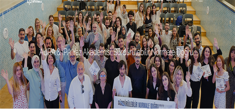 SÜRDÜRÜLEBİLİR NORMALE DOĞRU YAZ AKADEMİSİ  AURA-İPA 2023