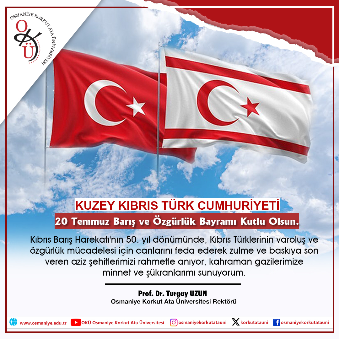 20 Temmuz Barış ve Özgürlük Bayramı