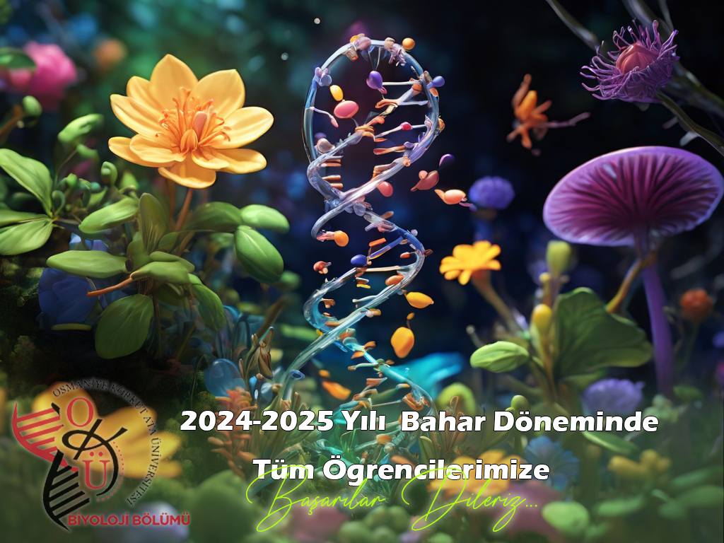 2024-2025 Akademik Yılı Bahar Döneminde Tüm Öğrencilerimize Başarılar Dileriz..